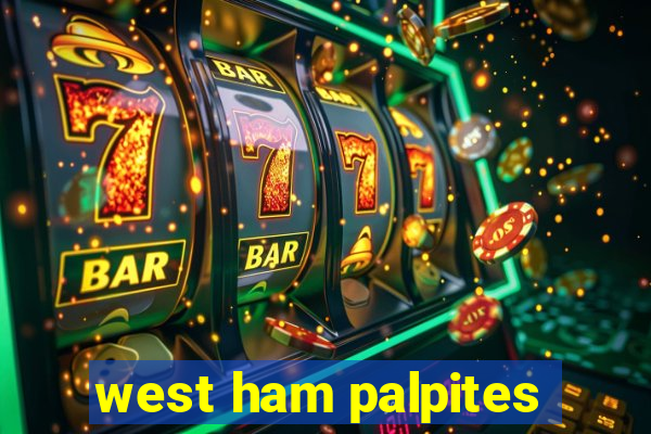 west ham palpites